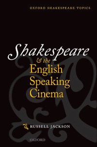 Cover Shakespeare and the English-speaking Cinema