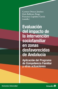 Cover Evaluación del impacto de la intervención sociofamiliar en zonas desfavorecidas de Andalucía