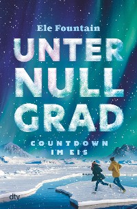 Cover Unter Null Grad – Countdown im Eis