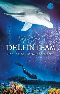 Cover DelfinTeam (2). Der Sog des Bermudadreiecks