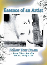 Cover Essence of an Artist: Follow Your Dream