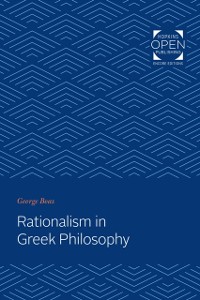 Cover Rationalism in Greek Philosophy