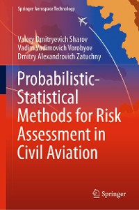 Cover Probabilistic-Statistical Methods for Risk Assessment in Civil Aviation