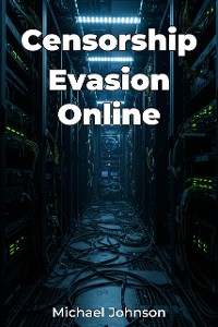 Cover Censorship Evasion Online