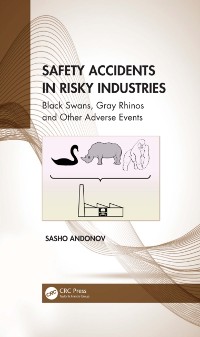 Cover Safety Accidents in Risky Industries