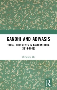 Cover Gandhi and Adivasis