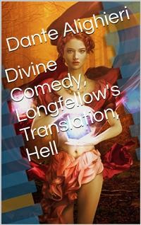 Cover Divine Comedy, Longfellow's Translation, Hell