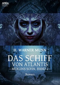 Cover DAS SCHIFF VON ATLANTIS - Merlins Sohn, Band 2