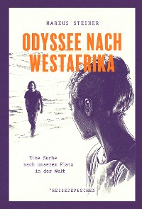 Cover Odyssee nach Westafrika