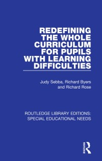 Cover Redefining the Whole Curriculum for Pupils with Learning Difficulties