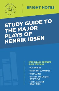 Cover Study Guide to the Major Plays of Henrik Ibsen