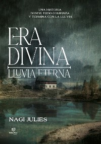 Cover Era divina: Lluvia eterna