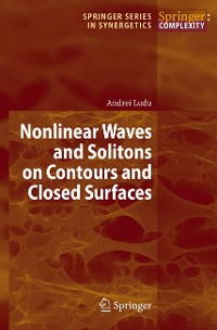 Cover Nonlinear Waves and Solitons on Contours and Closed Surfaces