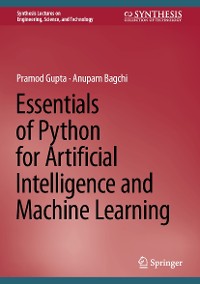 Cover Essentials of Python for Artificial Intelligence and Machine Learning