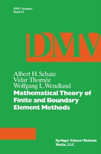 Cover Mathematical Theory of Finite and Boundary Element Methods