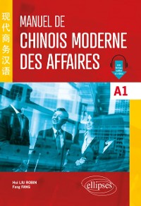 Cover Manuel de chinois moderne des affaires A1