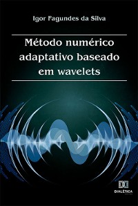 Cover Método numérico adaptativo baseado em wavelets