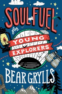 Cover Soul Fuel for Young Explorers