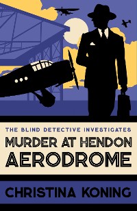 Cover Murder at Hendon Aerodrome