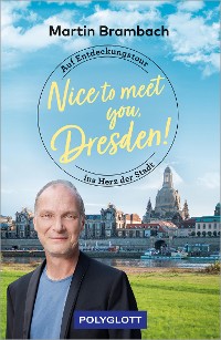 Cover Nice to meet you, Dresden!