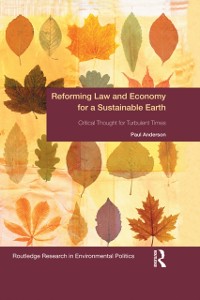 Cover Reforming Law and Economy for a Sustainable Earth