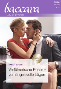 Cover Verführerische Küsse – verhängnisvolle Lügen