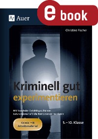 Cover Kriminell gut experimentieren