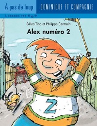 Cover Alex numéro 2 - Niveau de lecture 5
