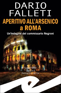 Cover Aperitivo all'arsenico a Roma