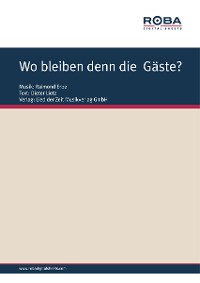 Cover Wo bleiben denn die Gäste?