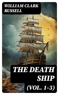 Cover The Death Ship (Vol. 1-3)