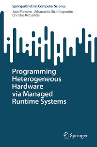 Cover Programming Heterogeneous Hardware via Managed Runtime Systems