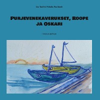 Cover Purjevenekaverukset, Roope ja Oskari