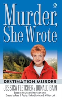 Cover Murder, She Wrote: Destination Murder