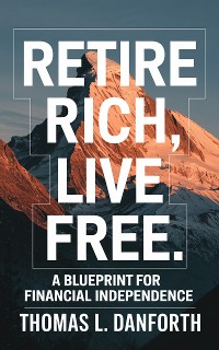 Cover Retire Rich, Live Free