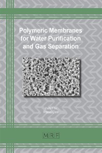 Cover Polymeric Membranes for Water Purification and Gas Separation