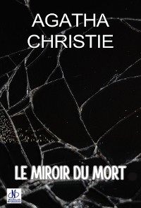 Cover LE MIROIR DU MORT