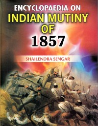 Cover Encyclopaedia on Indian Mutiny of 1857