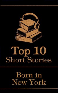 Cover Top 10 Short Stories - Born in New York