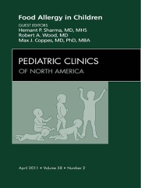 Cover Food Allergy in Children, An Issue of Pediatric Clinics