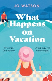 Cover What Happens On Vacation