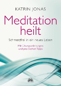 Cover Meditation heilt