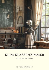 Cover KI im Klassenzimmer