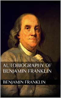 Cover Autobiography of Benjamin Franklin