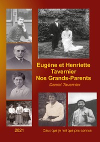 Cover Eugène et Henriette Tavernier nos Grands-Parents
