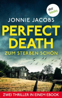 Cover Perfect Death - Zum Sterben schön