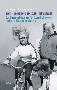 Cover Vom "Volkskörper" zum Individuum