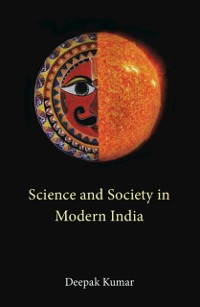 Cover Science and Society in Modern India