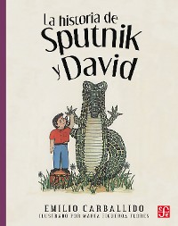 Cover La historia de Sputnik y David