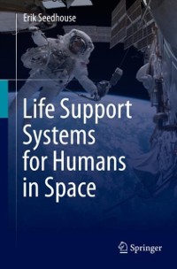Cover Life Support Systems for Humans in Space